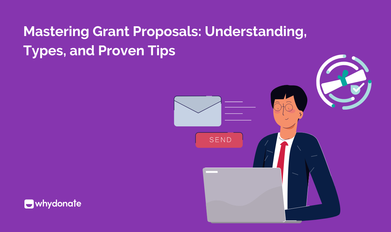 Grant Proposal: Definition, Types, Tips & More
