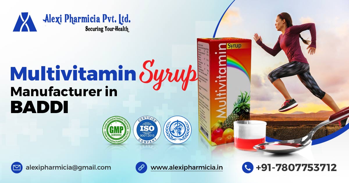 Best #1 multivitamin syrup manufacturer in Baddi
