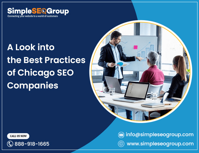 A Look into the Best Practices of Chicago SEO Companies