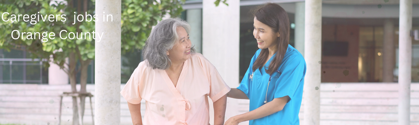 Caregiver Jobs in Orange County: A Fulfilling Career Choice