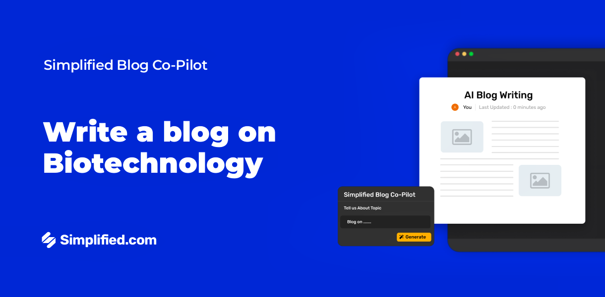 Write Biotechnology Blogs with AI Blog Writer