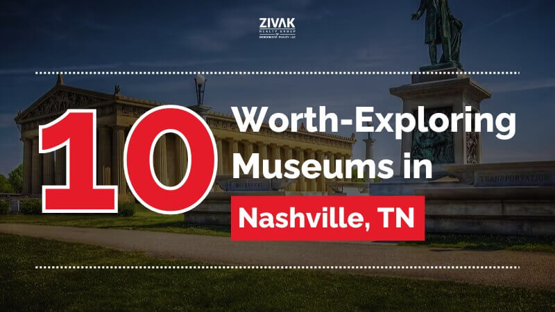 Top 10 Best Nashville Museums
