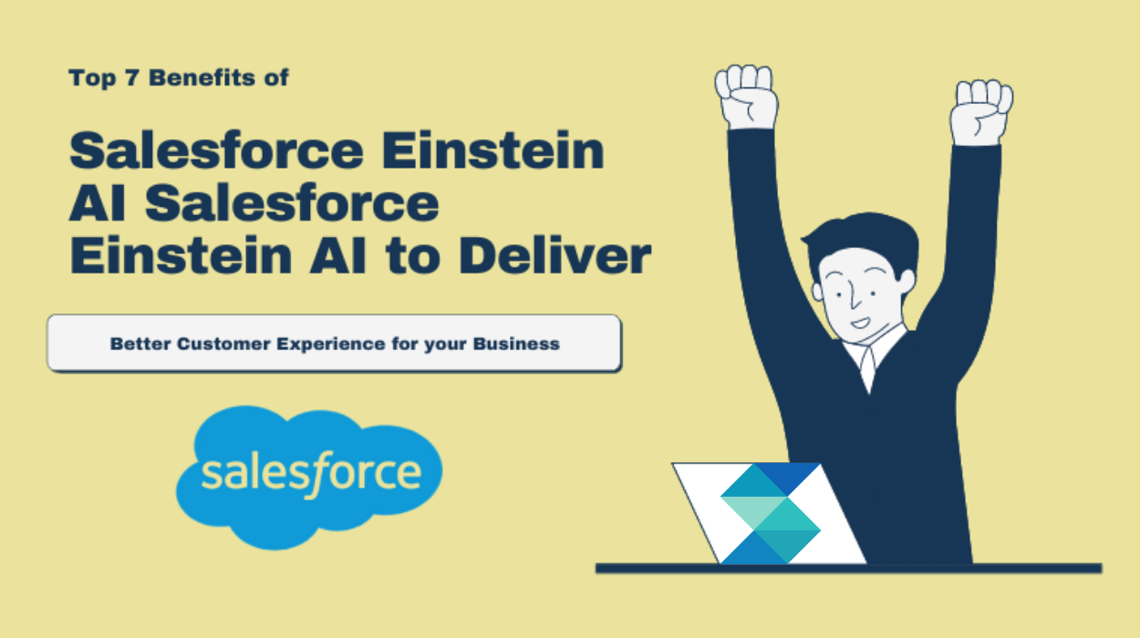 Salesforce Einstein AI to Deliver Better Experience for your Business