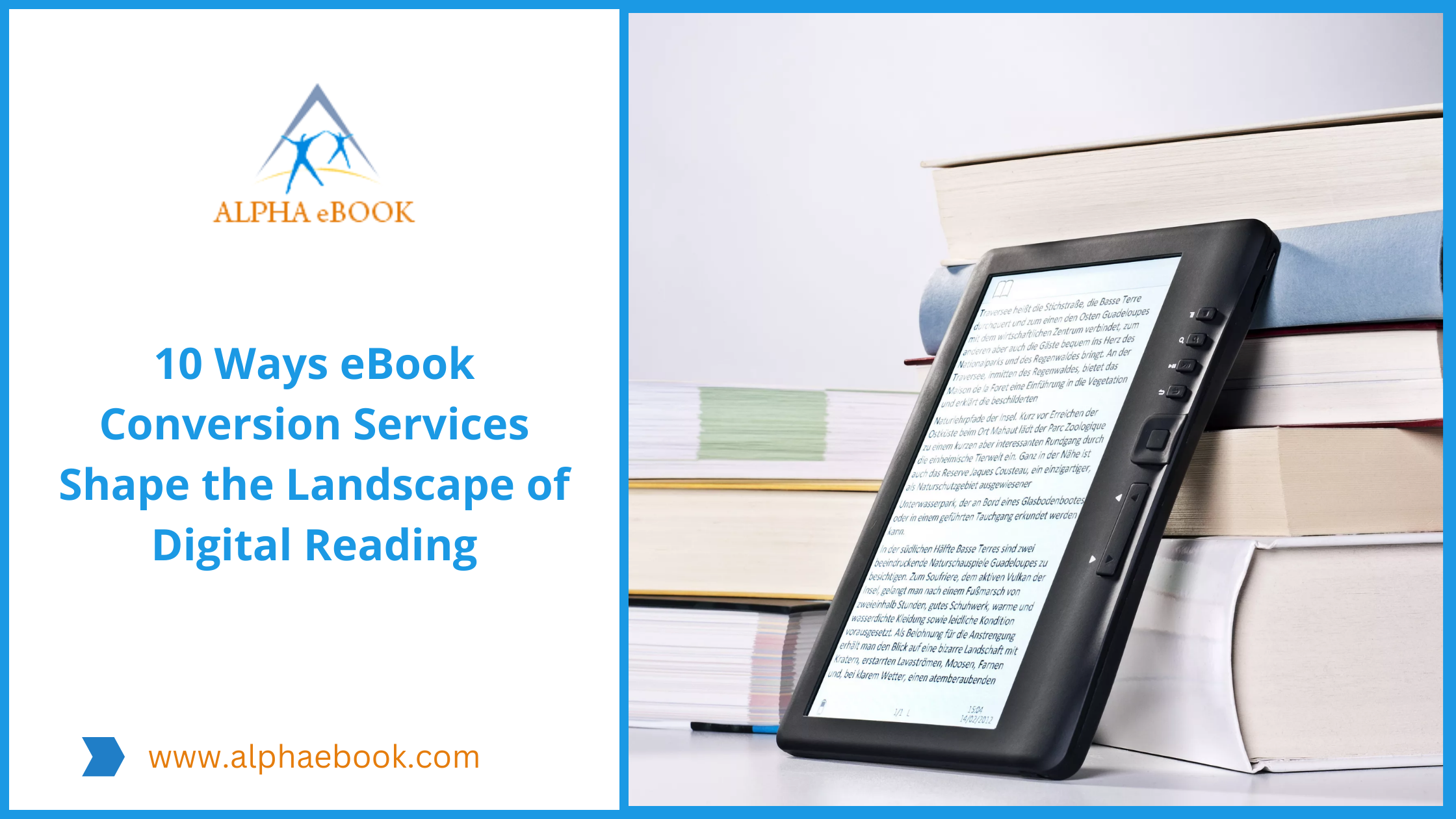 10 Ways eBook Conversion Services Shape the Landscape of Digital Reading – Alpha eBook