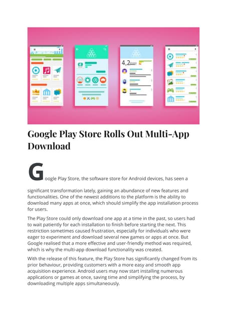 Google Play Store Rolls Out Multi-App Download | PDF